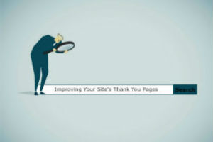 Improving Your Site's Thank You Pages